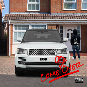Come Over (Explicit)