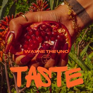 Taste (Explicit)