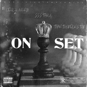 ON SET (feat. TankTheRockStar) (Explicit)