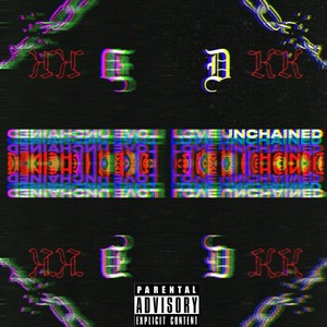 Love Unchained (Explicit)