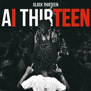 AI Thirteen (Explicit)