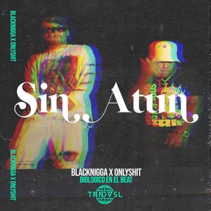 Sin Atun(feat. OnlyShit)