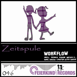 Workflow (Daniel Gorziza Remix)