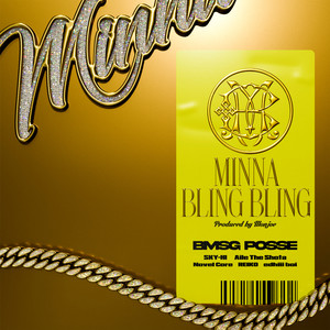 MINNA BLING BLING