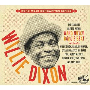 Willie Dixon & Various - Hard Notch Boogie Beat