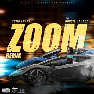 Zoom (Remix|Explicit)