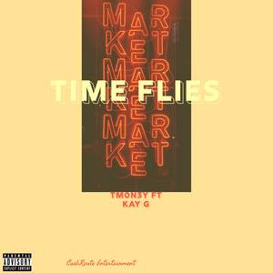 Time Flies (Explicit)