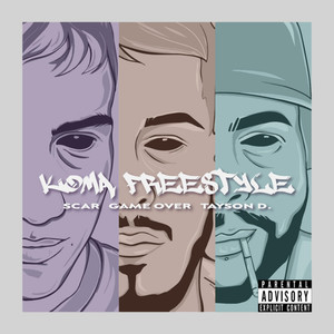 Koma Freestyle (Explicit)