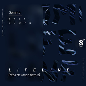 Lifeline (Nick Newman Remix)