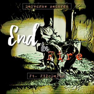End In Fire (Explicit)