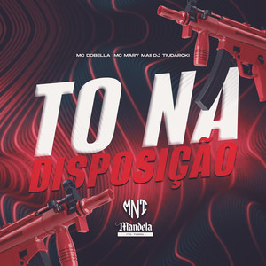To na Disposição (Explicit)
