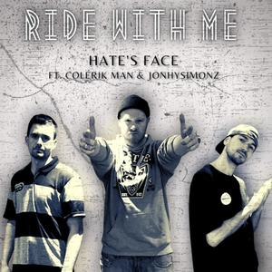 Ride With Me (feat. Colérik Man & JonhySimonZ) [Explicit]