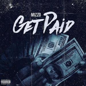 Get Paid (Explicit)