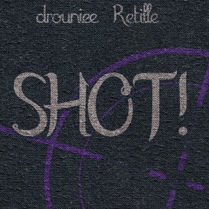 Shot! (Explicit)