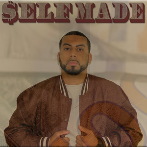 Self Made (Explicit)