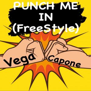 PUNCH ME IN(Freestyle) (Explicit)