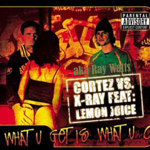 What U Get Is What U C (Dance Hall Remix|Explicit)