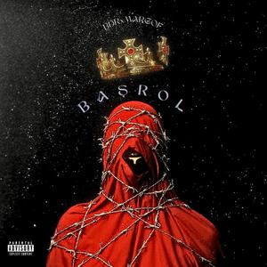 BAŞROL (Explicit)