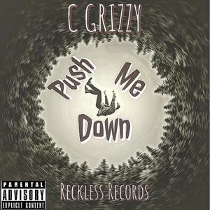 Push Me Down (Explicit)