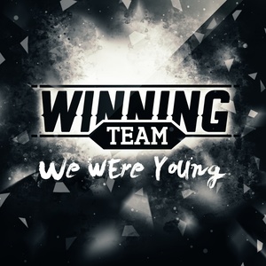 We Were Young (Radio Edit)