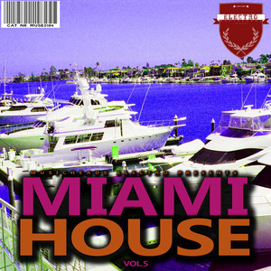 Miami House, Vol. 5