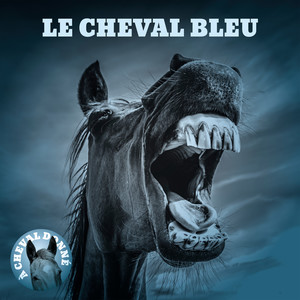 Le cheval bleu