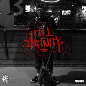 Till Infinity (Explicit)