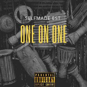 One On One (Explicit)