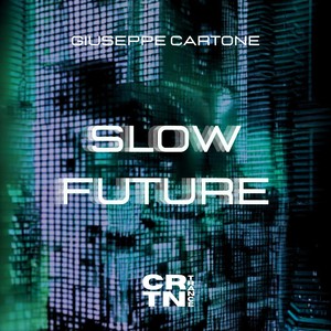 Slow Future