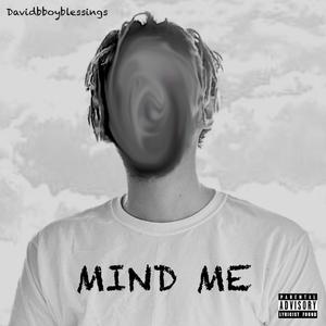 Mind Me (Explicit)