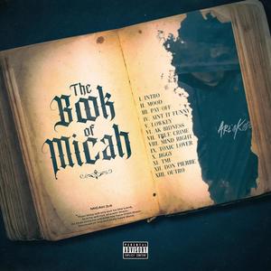 The Book of Micah (Explicit)