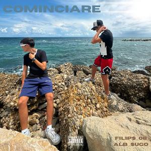 COMINCIARE (feat. alb_$ugo) [Explicit]