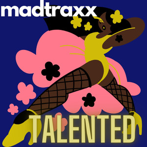 Talented (Explicit)