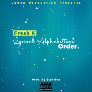 Lyrical Alphabetical Order (Explicit)