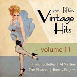 Greatest Hits of the 50's, Vol. 11