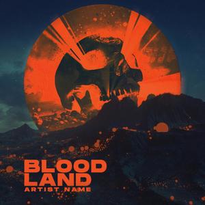 BLOOD LAND