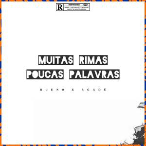 Muitas Rimas, Poucas Palavras (Explicit)