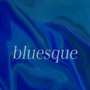 bluesque