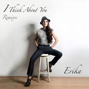 I Think About You (Remixes)