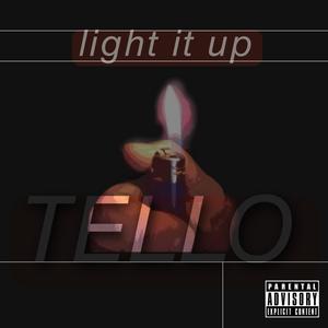 Light it up (Explicit)
