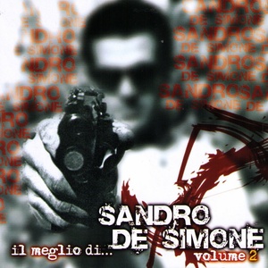 Il Meglio Di... Sandro De Simone Vol. 2