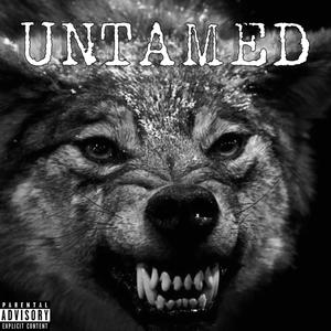 Untamed (feat. Ra Gunz) [Explicit]