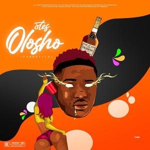 Olosho (Explicit)