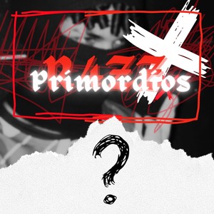 Primórdios (Explicit)