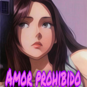 AMOR PROHIBIDO (feat. CRJ)