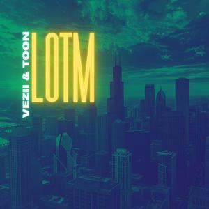 L.O.T.M. (feat. Toon) [Explicit]