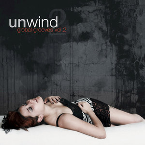 Unwind - Global Grooves Vol.2