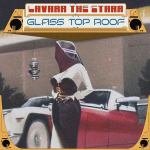 Glass Top Roof (The One) [Explicit]