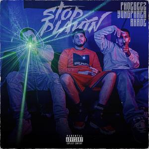 Stop Playin'(feat. YungPhaer & Rkade) (Explicit)