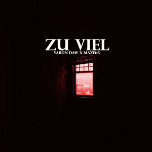 Zu viel (Explicit)